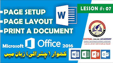 | Lesson # 07 | Print a Document | Microsoft Word 2016 in Chitrali/Khowar (کھوار/چترالی)Language