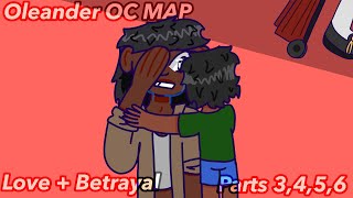 [OCs] Oleander MAP Parts 3,4,5,6