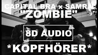 [8D Audio] SAMRA & CAPITAL BRA - ZOMBIE I LYRICS + 8D DEUTSCHRAP