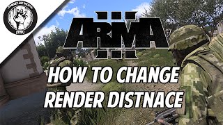 Arma 3: How to change render distance IN-GAME!