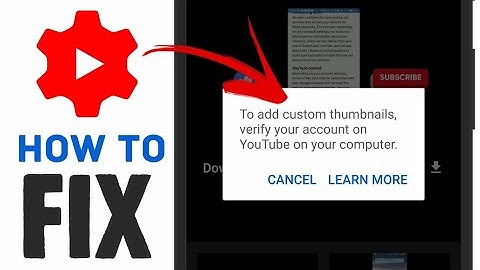 HOW TO FIX CUSTOM THUMBNAIL PROBLEM ON YOUTUBE STUDIO 2023 how to enable custom thumbnail in youtube