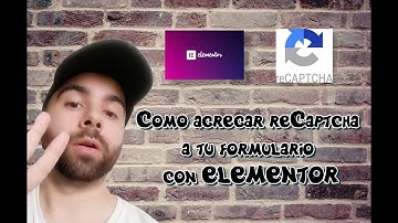Como agregar recaptcha a tu formulario con Elementor 2022