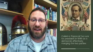 Populist Party & William Jennings Bryan