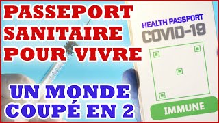 PASSEPORT SANITAIRE | APARTHEID EN FRANCE ?