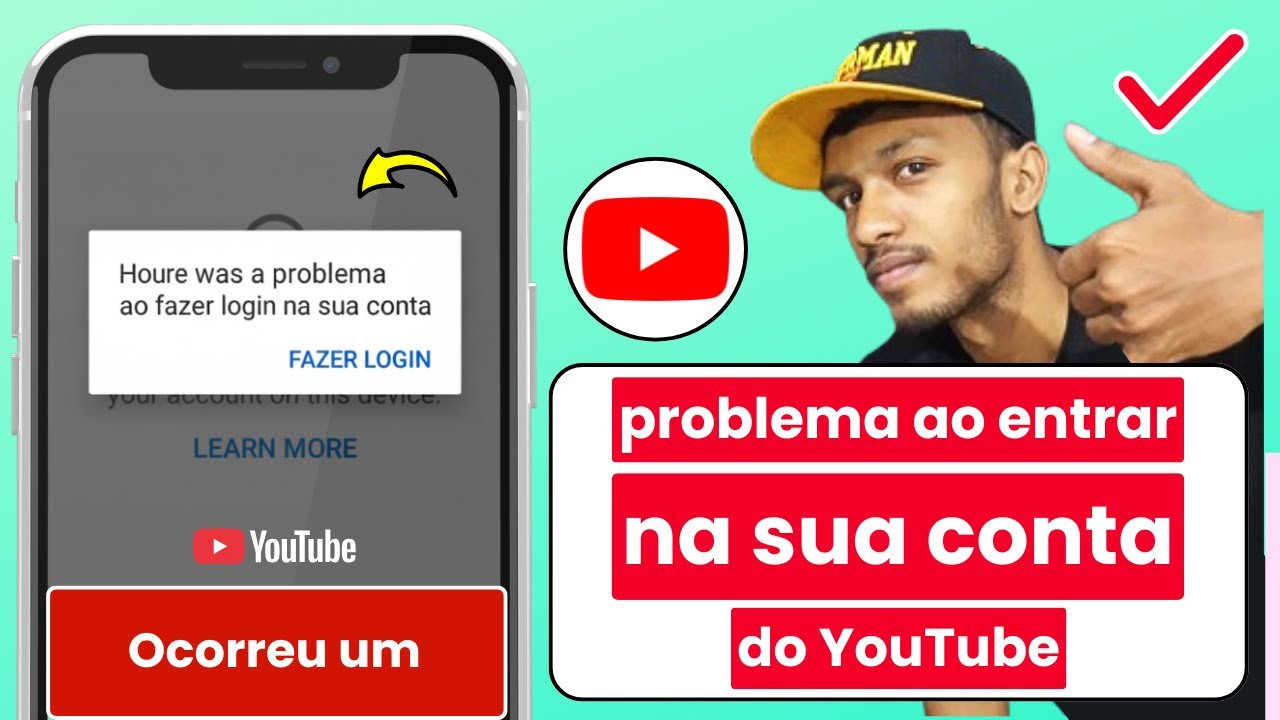 Ocorreu um problema ao entrar na sua conta do YouTube | Problema de login no YouTube