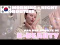 Ma vraie morning  night routine tips et papotages  kbeauty 