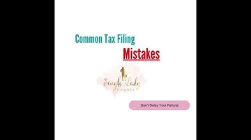 Common Tax Filing Mistakes