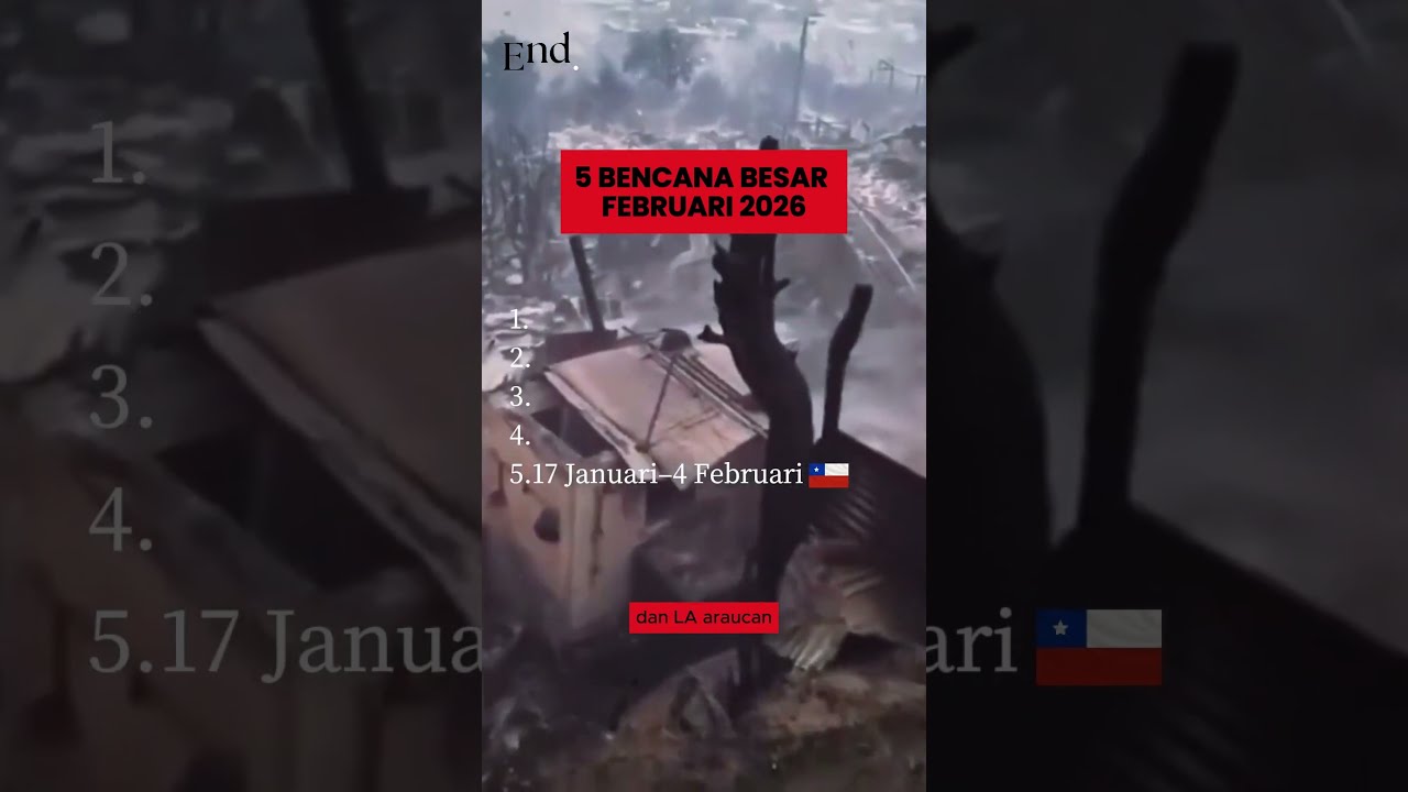 5 BENCANA BESAR FEBRUARI 2026 #bencanaalam #end