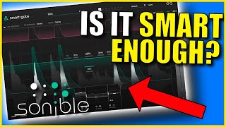 Does Smart:Gate Make Mixing EASIER? | Sonible Plugin Review