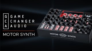 Gamechanger Audio Motor Synth MKII Sound Demo (no talking)