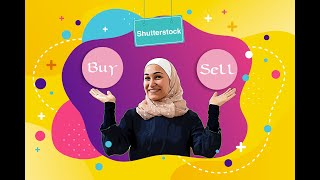 بيع صور وفيديوهات على موقع شاترستوك | Selling photos and videos on Shutterstock.