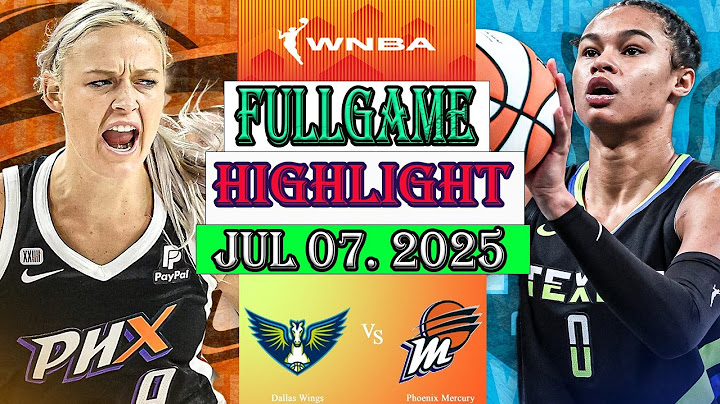Phoenix Mercury vs Dallas Wings FULLGAME Qtr Highlights [Jul 07, 2O25]| Women's Basketball 2025