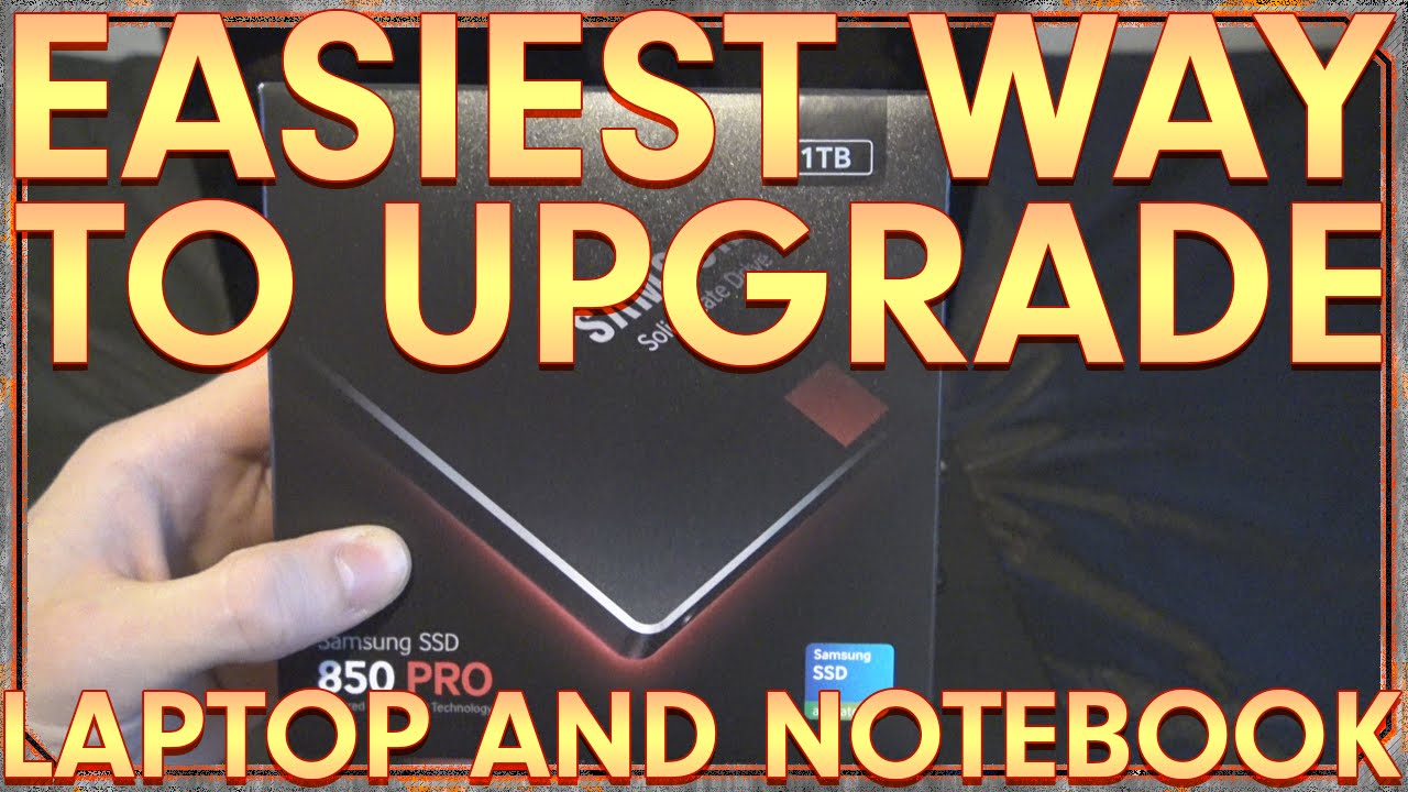 Easiest way to upgrade laptop and notebook YouTube