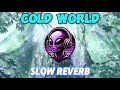 Bounce cold world slow reverb  alfons mare  twinns