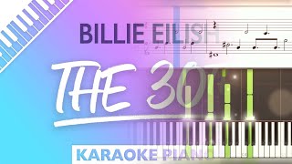 Video thumbnail of "Billie Eilish - The 30th (Piano Karaoke) | Sheet Music | Piano Tutorial | sing2piano | Cover"