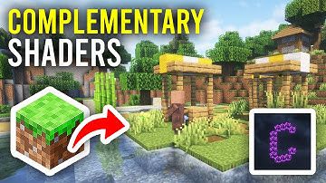 How To Download Complementary Shaders Unbound In Minecraft - Full Guide