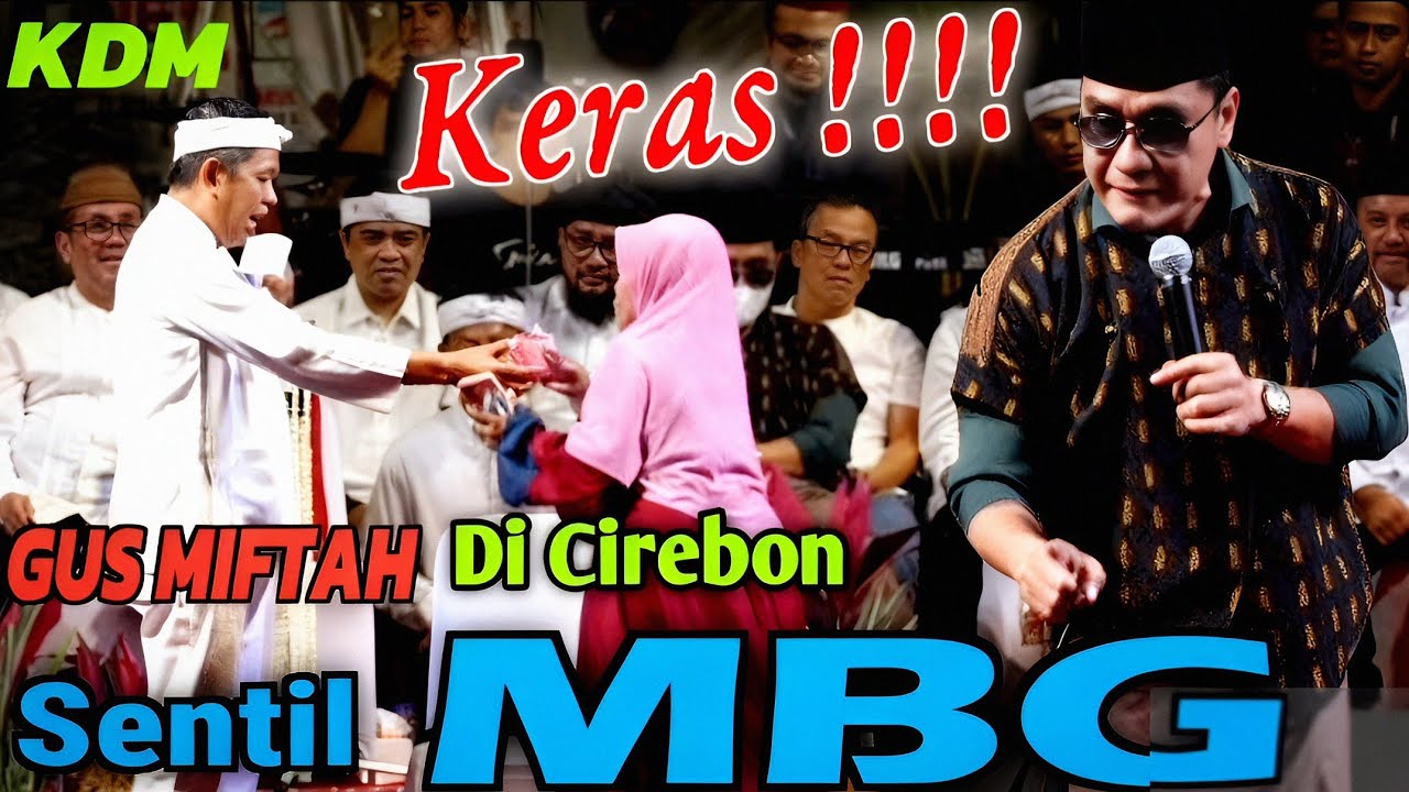 KANG DEDI MULYADI | GUS MIFTAH BUKA BUKAAN TENTANG MBG