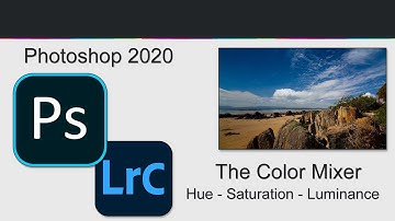 Photoshop & Lightroom - Color Mixer (HSL)