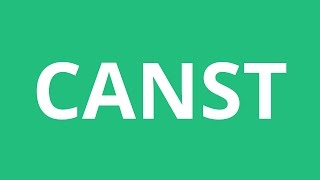 How To Pronounce Canst - Pronunciation Academy