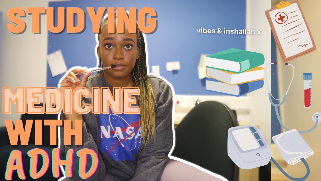 how does adhd affect medical students?