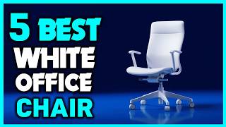 โ
Top 5: Best White Office Chairs - Top Rated White Leather Office Chair - Best Chairs for Office