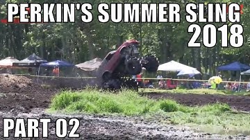 PERKINS SUMMER SLING MUD BOG 2018 - Part 02
