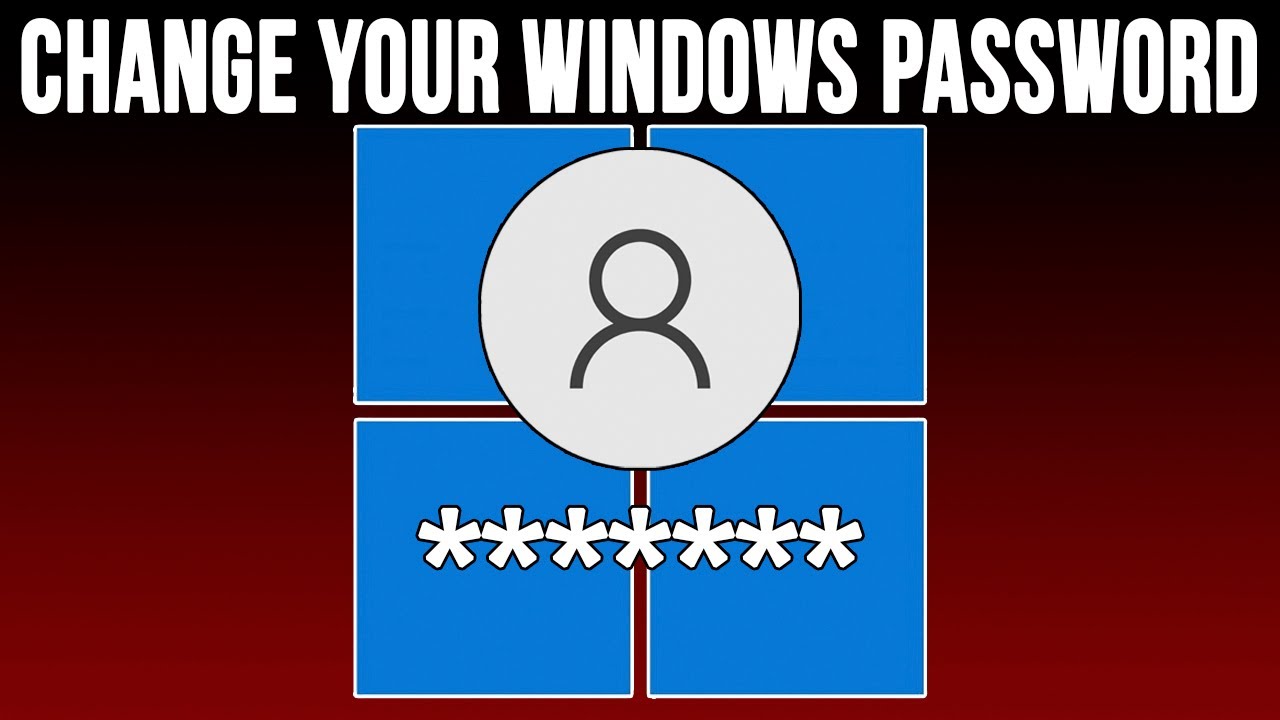 3-methods-to-change-your-windows-user-password-youtube
