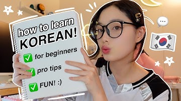 How to Learn Korean (AND Have Fun): Beginner