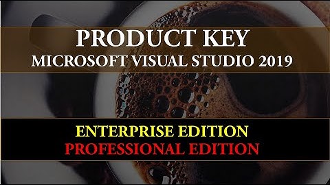 Product Key of Microsoft Visual Studio 2019