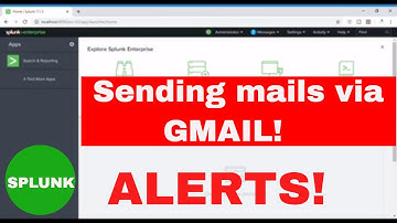 How to send mails from splunk by gmail account | Configuring mails in alert