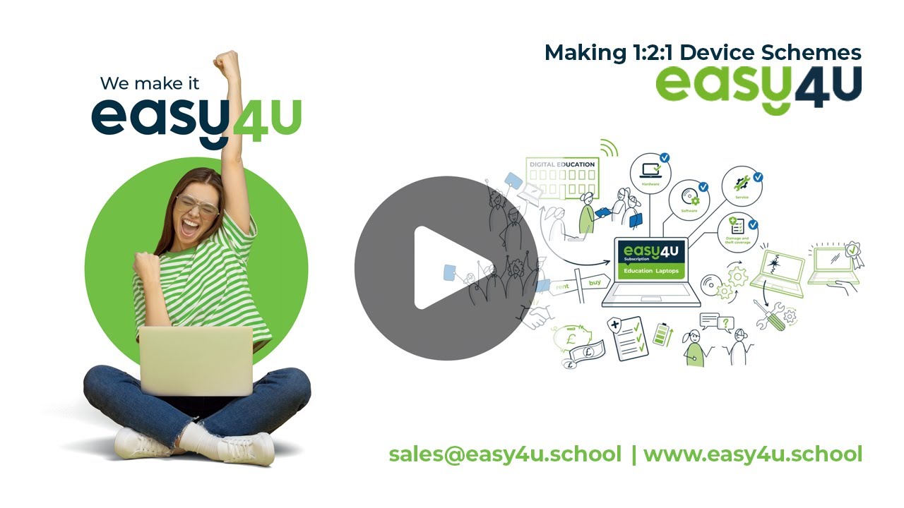 Making 1:2:1 Device Schemes Easy4u! - How it works for schools