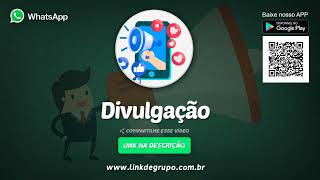 Grupos de WhatsApp de Divulgação screenshot 4