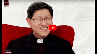 Homily, 3rd Sunday of Easter Year A- Cardinal Anthony Luis Tagle Update
