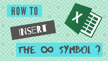 EXCEL TIPS | How to insert the infinity symbol in Excel?