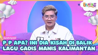 Syahriyadi Ungkap Cerita di Balik Terciptanya Lagu 