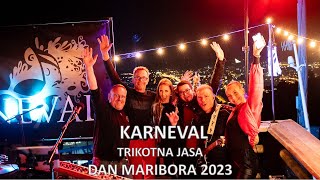 Karneval - TRIKOTNA JASA (DAN MARIBORA 2023)