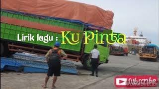 Lirik lagu rohani Ku Pinta. Cipt. NN// Voc. Jhon Tanamal// Video: Millus Koli