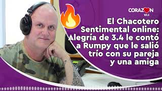 Alegría De 3.4 Le Contó A Rumpy Que Le Salió Trío Con Su Pareja Y Una Amiga