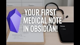 Obsidian For Medical Students: Daily Notes, Templates, and Wiki-Links Explained screenshot 4
