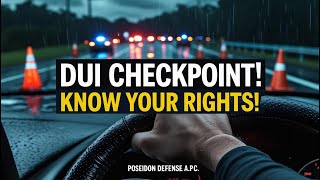 California DUI Checkpoints