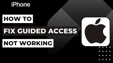 How To Fix Guided Access Not Working On iPhone | 2023