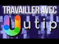 Travailler avec  utip