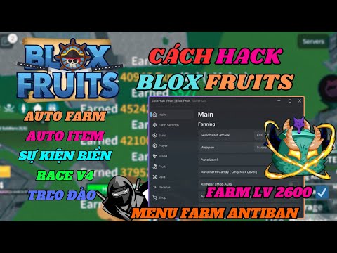 Cách hack Blox Fruits 22 trên điện thoại không bị ban acc – Menu VIP auto farm, level 2600, đầy đủ tính năng