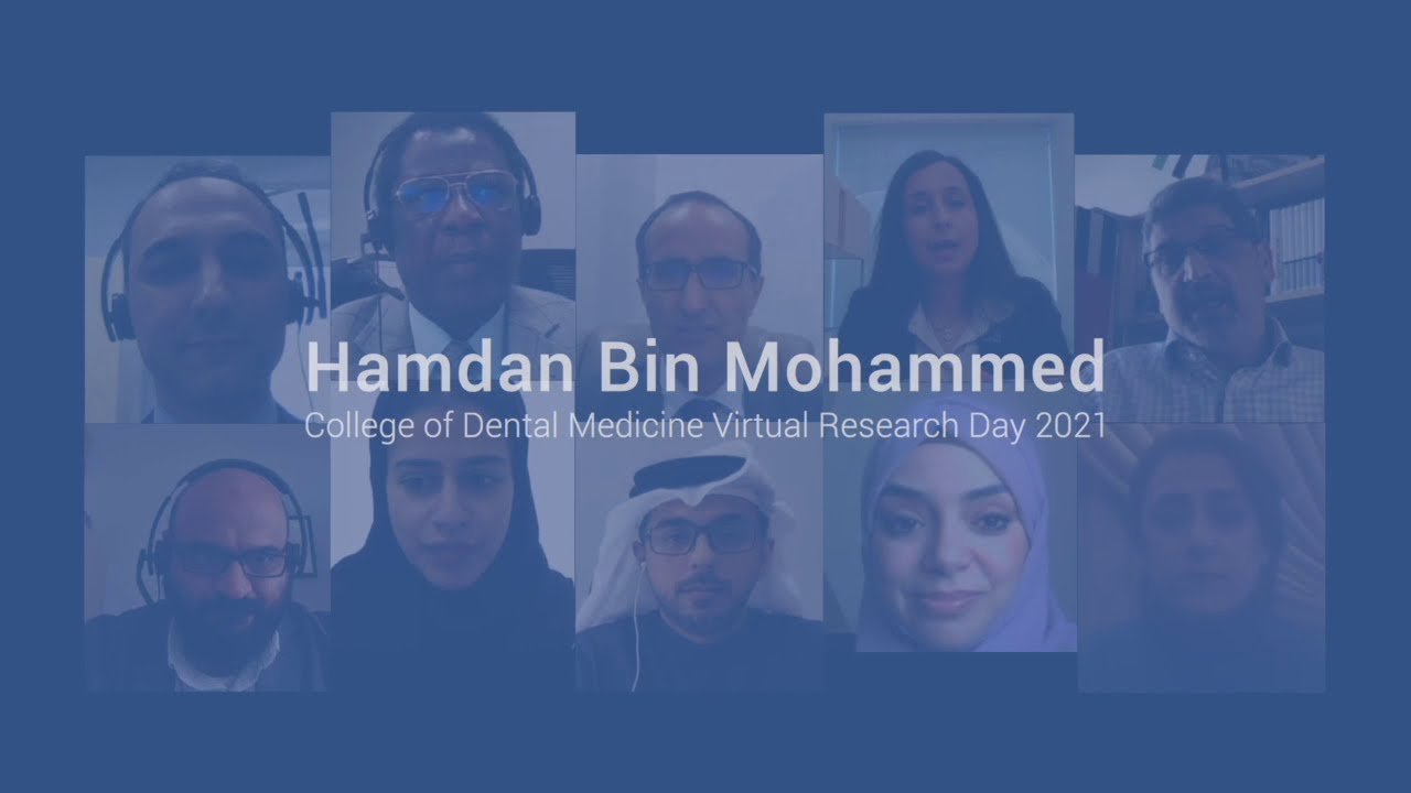Hamdan Bin Mohammed College of Dental Medicine Virtual Research Day 2021 Higlights Video