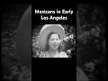 Mexicans In Early Los Angeles #shorts #losangeles #mexico #mexican #mexicanhistory #history