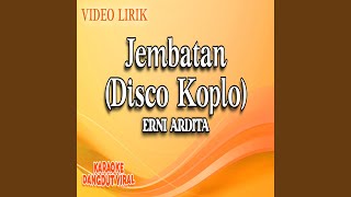 Jembatan (Disco Koplo)