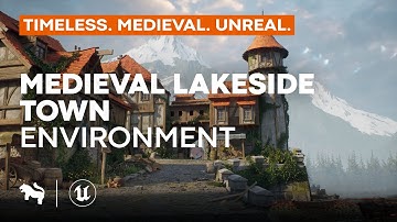 Medieval Lakeside Town Environment | Showcase | Unreal Engine | Game-Ready Assets