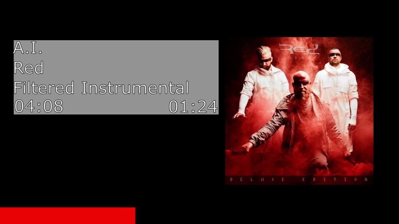 A.I. - Red (Filtered Instrumental)