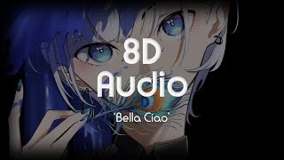Becky G - Bella Ciao 8D Audio