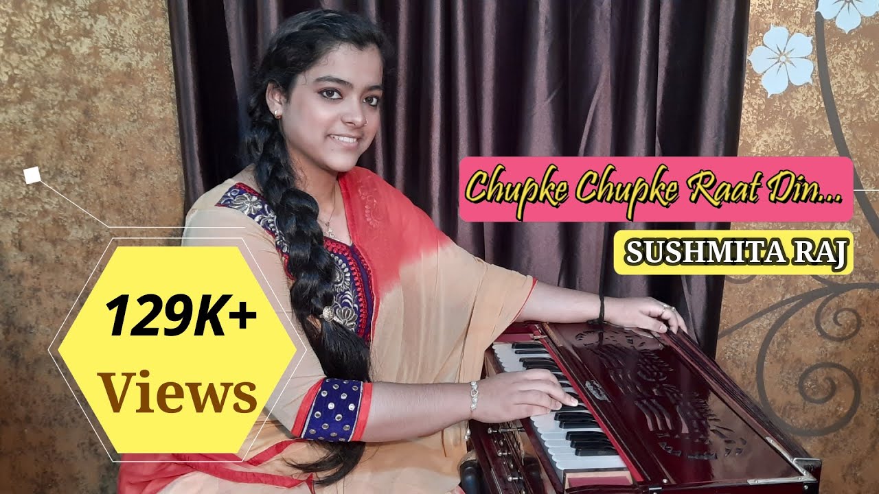 Chupke Chupke Raat Din  Ghazal Cover  By Sushmita Raj 